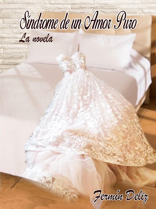 Title details for Síndrome de un amor puro by Fermín Deliz - Available